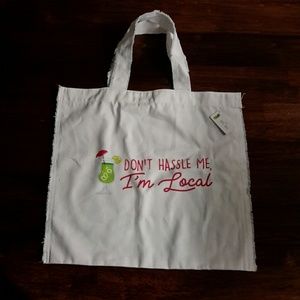 Canvas tote bag 'Don't Hassle me, I'm Local!'